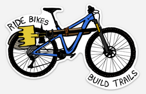 Ride Bikes Build Trails Decal